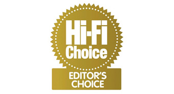 Hi-fi Choice Editor's Choice