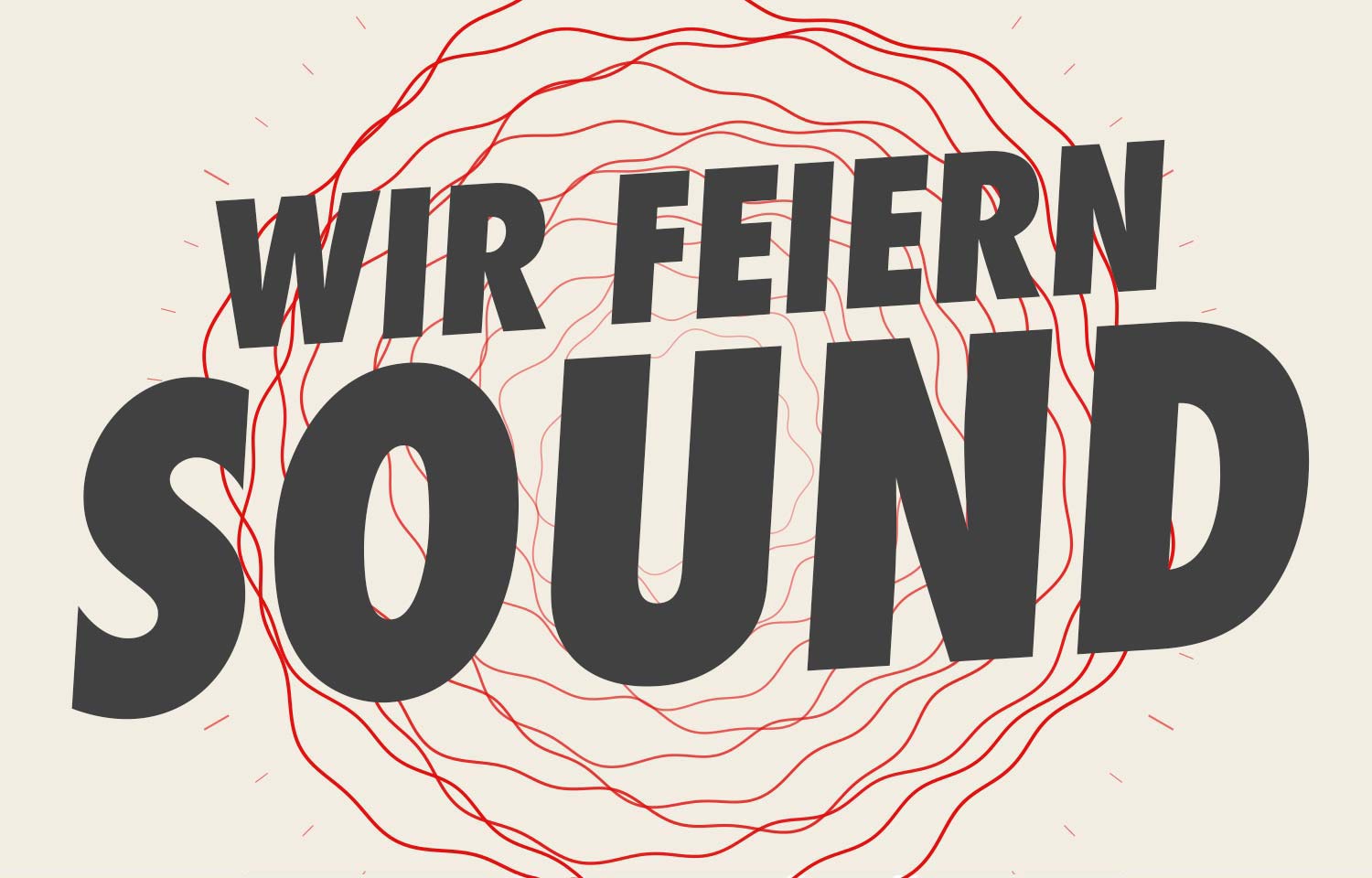 Wir feiern Sound — 12. & 13. September 2026